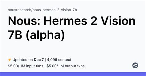 Nous: Hermes 2 Vision 7B (alpha) – Overview 